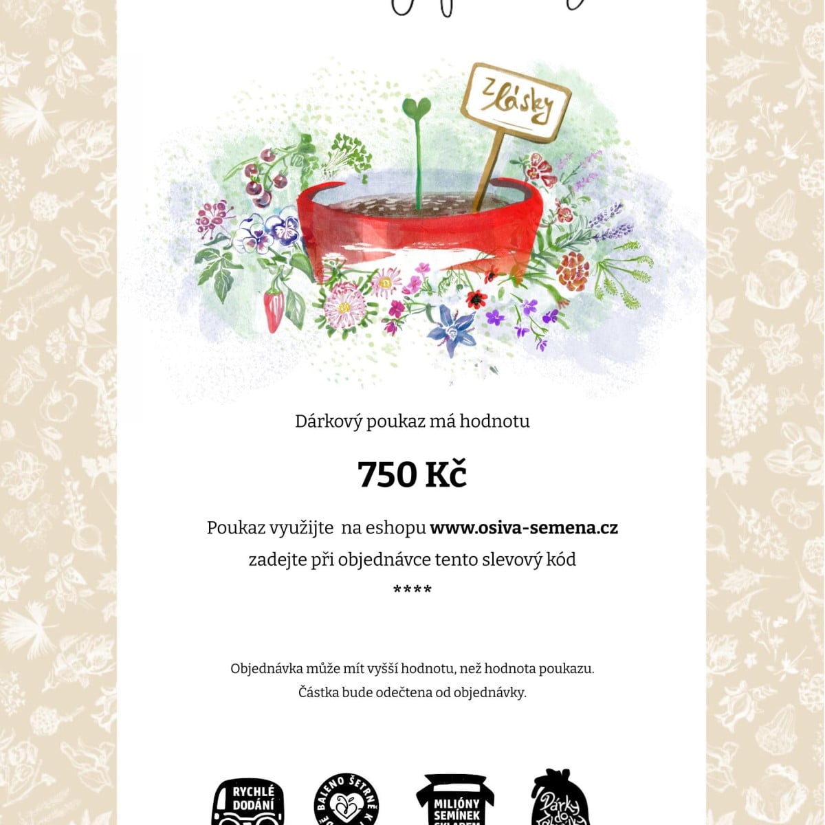 Poukázka z lásky - voucher v hodnotě 750,- Kč