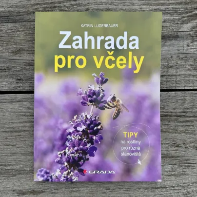 Zahrada pro včely - Nakladatelství Grada - knihy - 1 ks