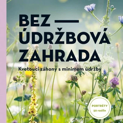 Bezúdržbová zahrada - Nakladatelství Grada - knihy - 1 ks
